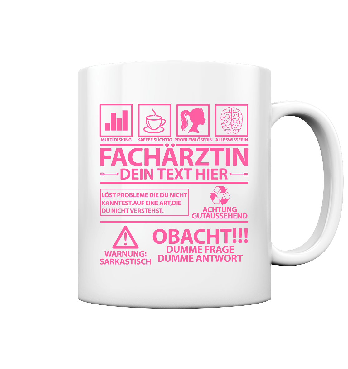Tasse Fachärztin Personalisiert mit lustigen Spruch 