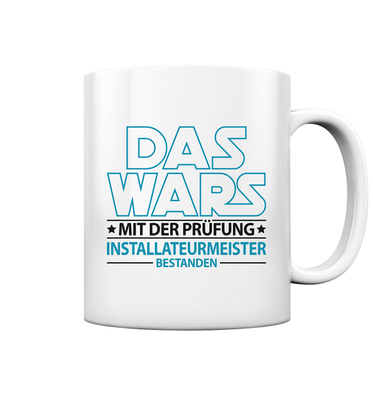 Tasse Installateur Meisterprüfung Installateurmeister bestanden
