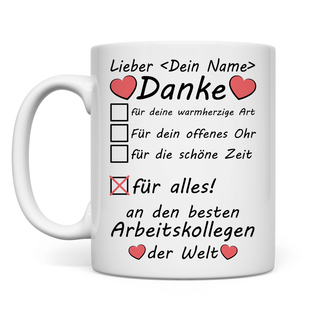 Danke Beste Arbeitskollegin der Welt | Tasse