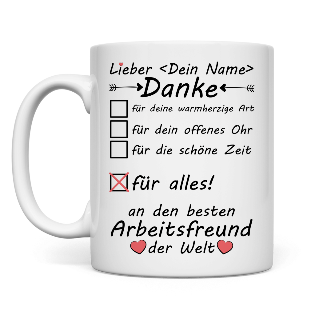 Personalisierte Tasse fuer Arbeitsfreund mit Namen als Dankeschoen Geschenk zum Abschied Jobwechsel Ruhestand Geburtstag Befoerderung hochwertige Keramik mit Henkel