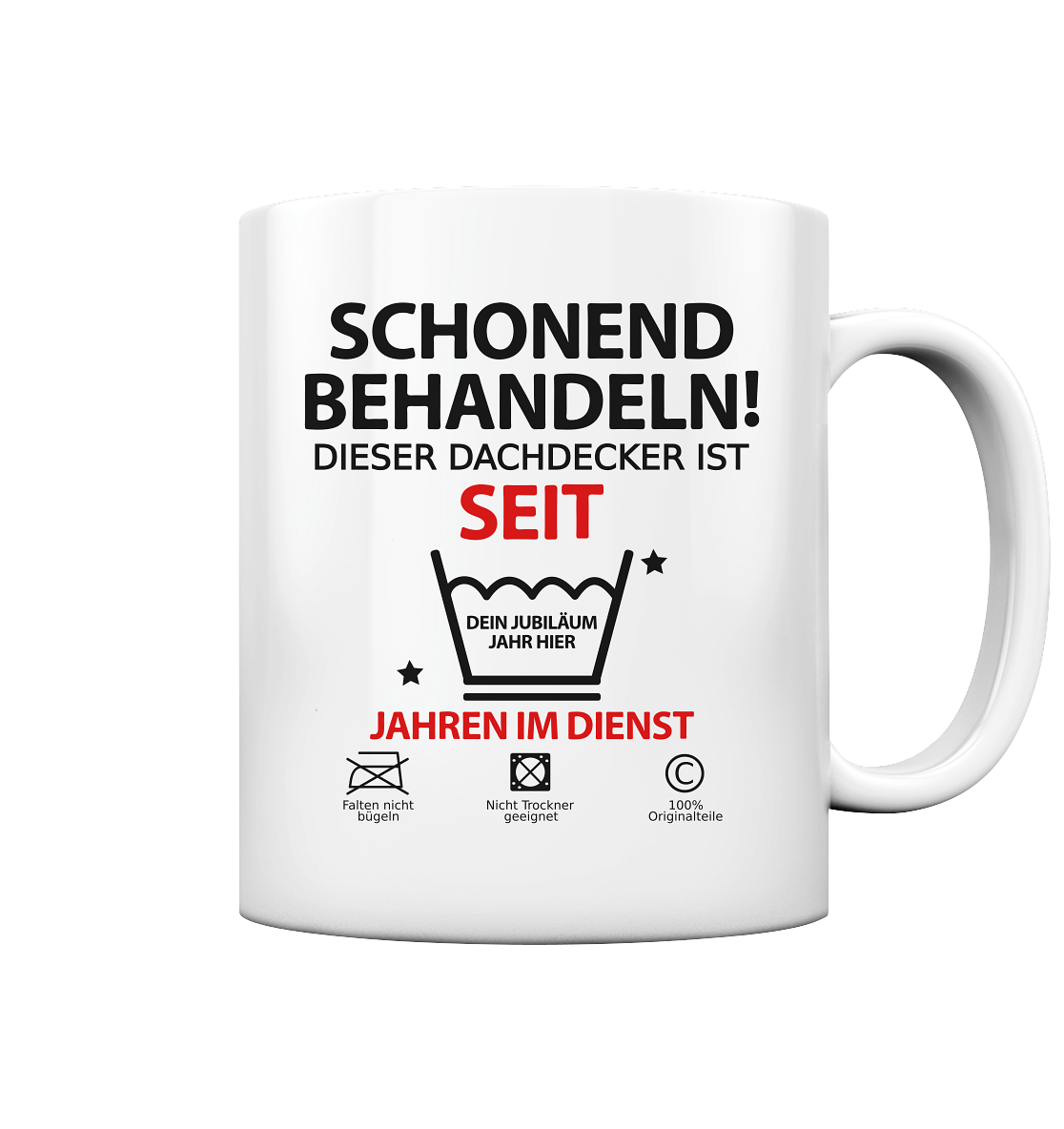 Dachdecker Jubiläum Tasse Geschenk zum Firmenjubiläum für Arbeitskollege