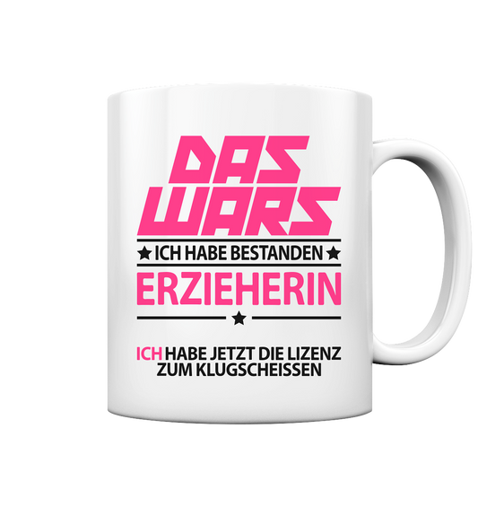 Tasse Erzieherin Ausbildung bestanden Weiss Pink