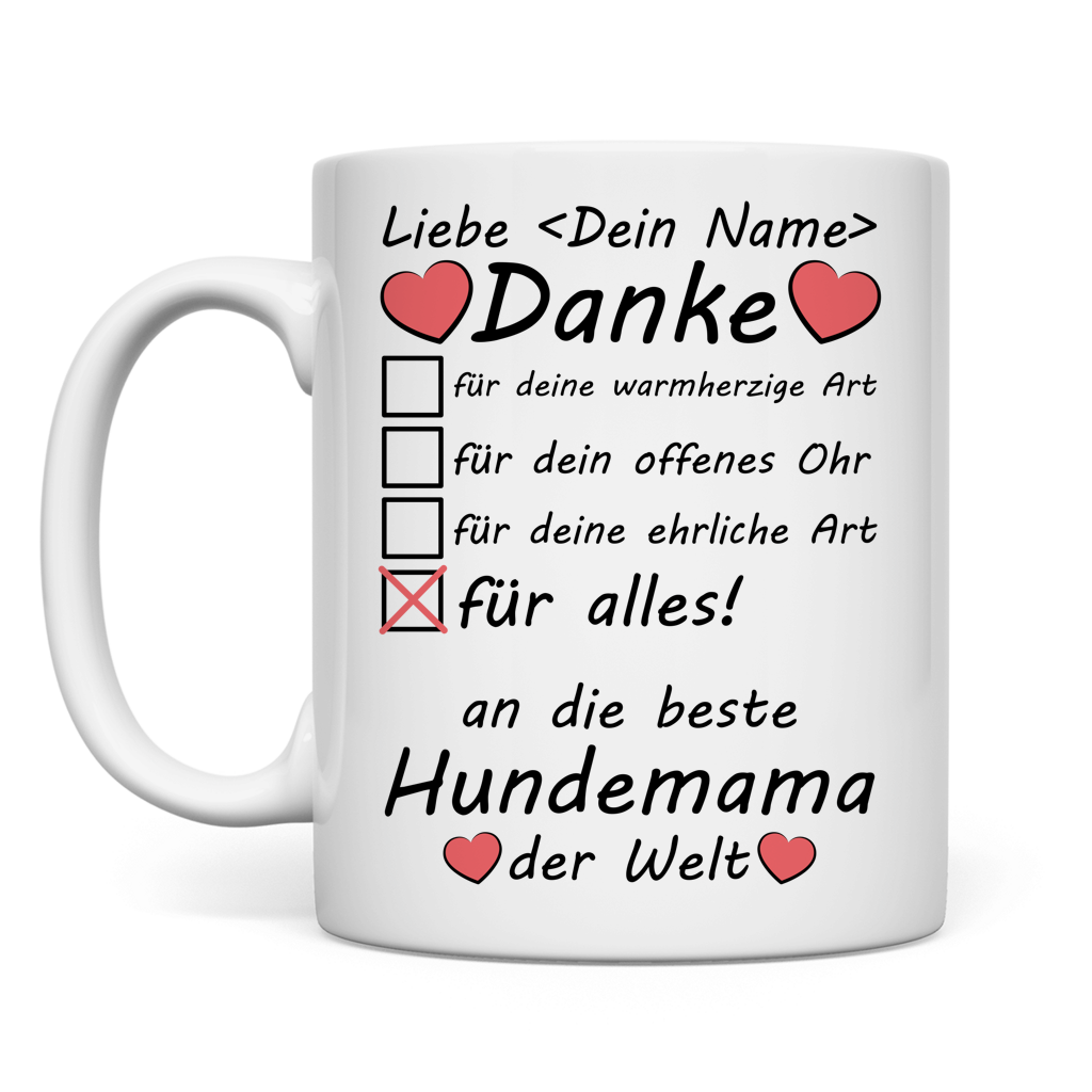 Personalisierte Keramiktasse fuer Hundemama mit Namen und Danke-Botschaft, Premium-Qualitaet mit C-Henkel, ideal als Geschenk zum Geburtstag, Weihnachten oder Abschied