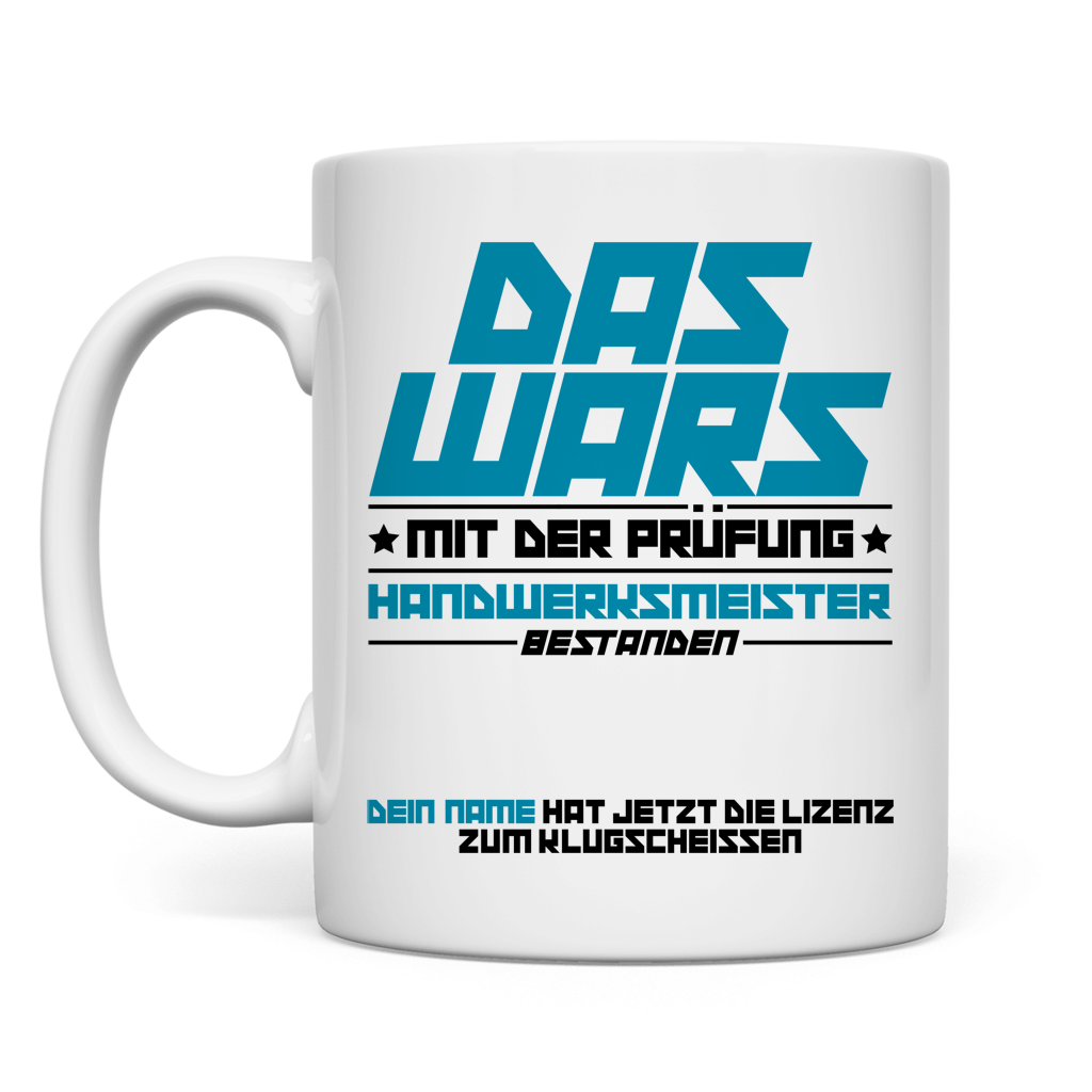 Personalisierte Keramiktasse zur bestandenen Meisterprüfung, Geschenk für Handwerksmeister mit Namen