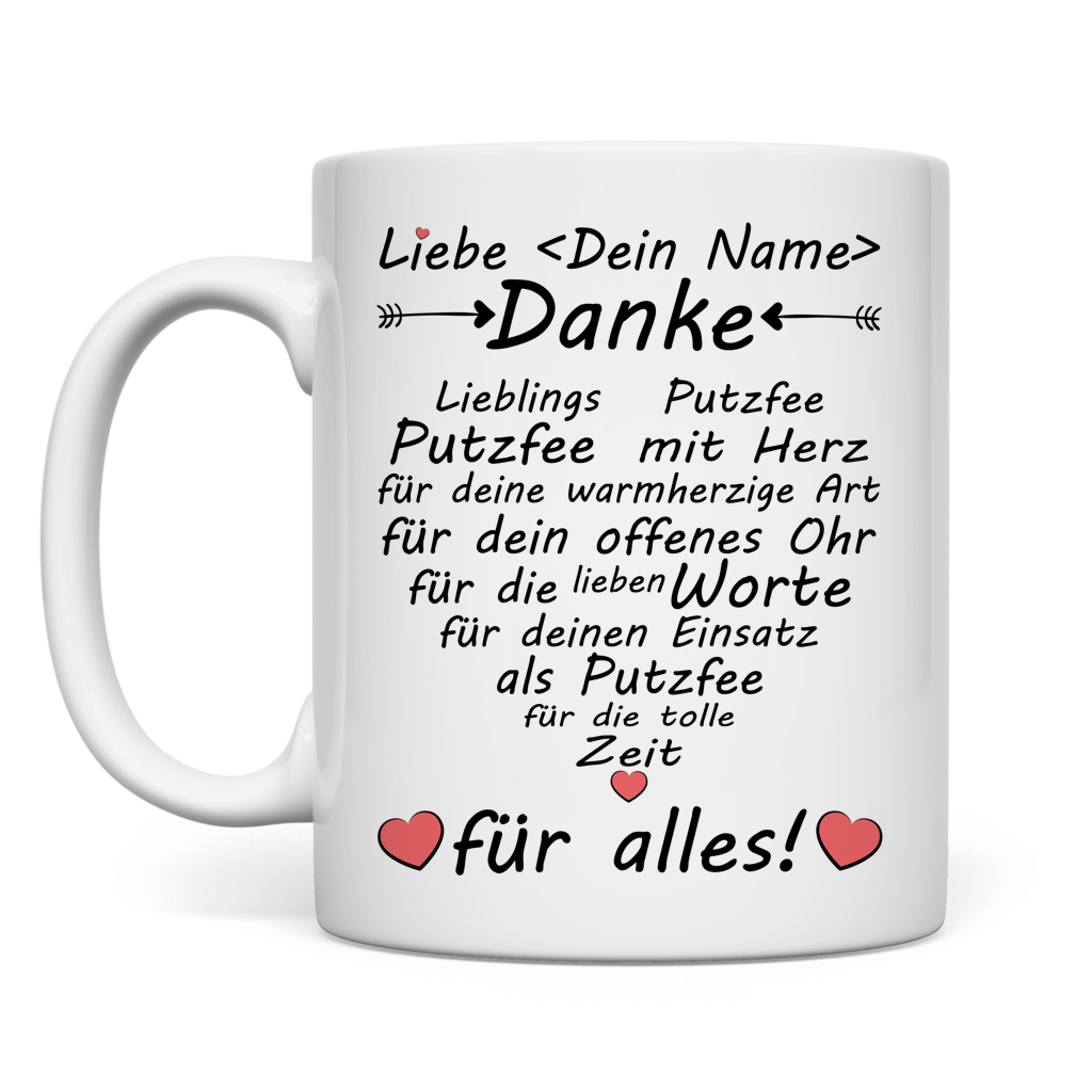 Personalisierte Tasse fuer Putzfee mit Namen als Dankeschoen Geschenk zum Abschied Ruhestand Jobwechsel Weihnachten Geburtstag Anerkennung hochwertige Keramik mit Henkel