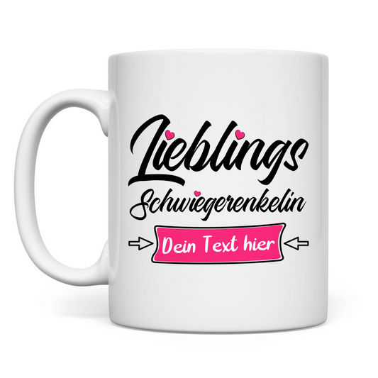 Tasse Schwiegerenkelin - Lieblings-Tasse mit Wunschnamen personalisiert - Weiße Premium Keramiktasse als persönliches Geschenk