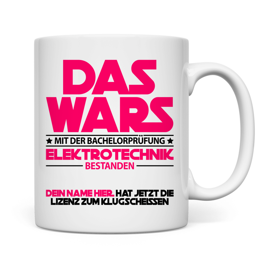 Elektrotechnik Bachelor Fertig | Geschenk | Tasse