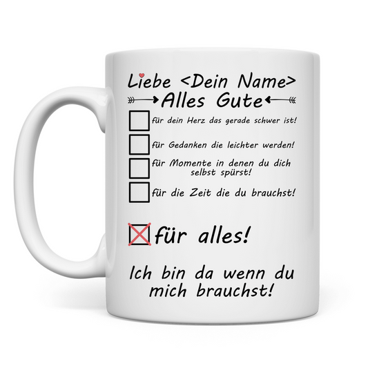 Personalisierte Tasse zur Aufmunterung für traurige Freundin – Geschenk mit Namensdruck