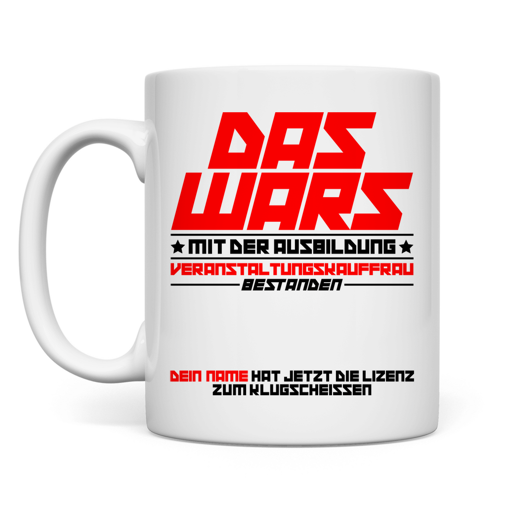 Veranstaltungskauffrau Ausbildung abschluss prüfung bestanden tasse