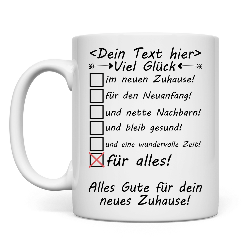Viel glück im euren Zuhause und freude Tasse