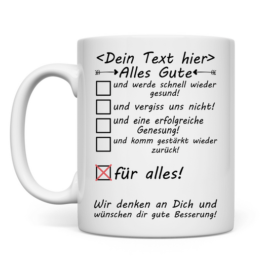 Wir wünschen dir gute Besserung | Tasse personalisert