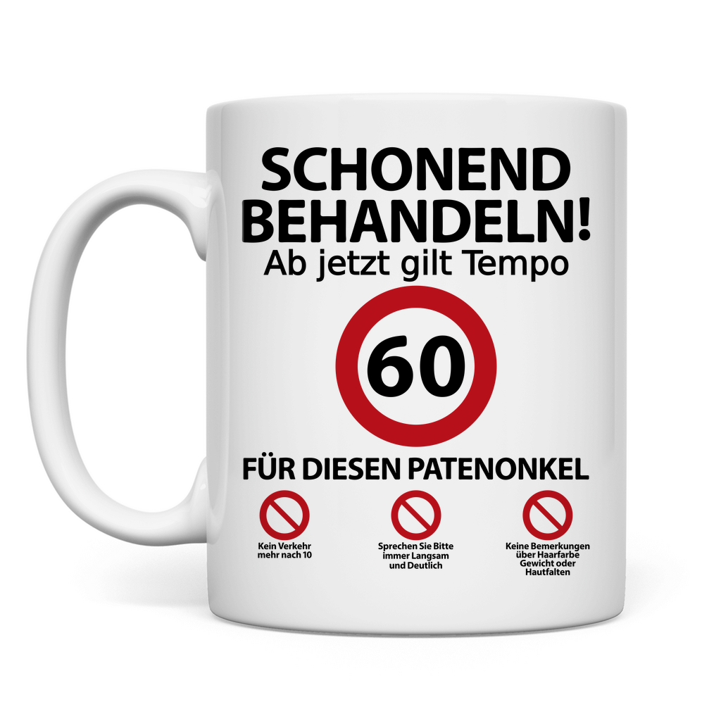 Geschenk zum 60. Geburtstag | des Patenonkel  Tasse