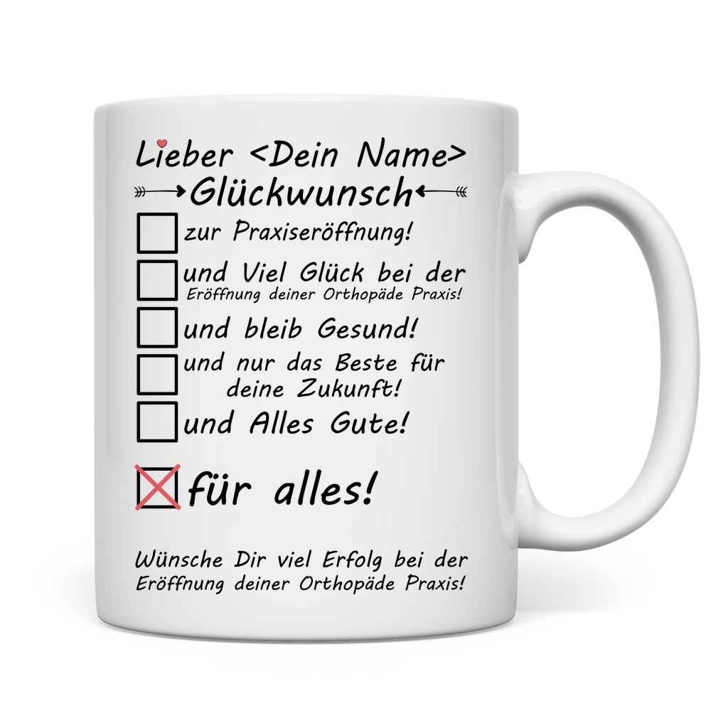 Orthopäde Praxiseröffnung | Geschenk mit Namen Tasse Mann Glückwunsch rückseite