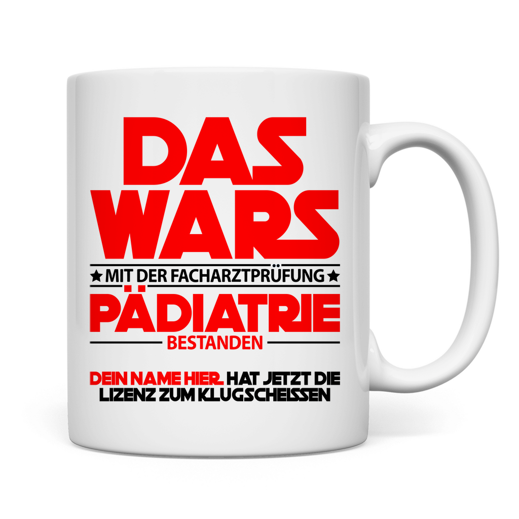 Pädiatrie Facharztprüfung | Geschenk zum Abschluss tasse 2