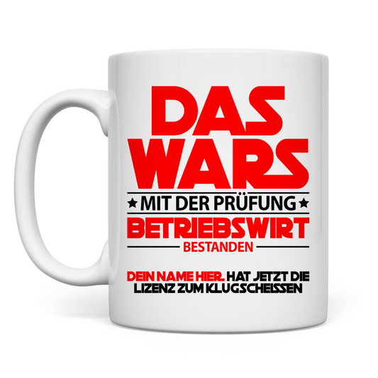 Staatlich Geprüfter Betriebswirt bestanden | Tasse
