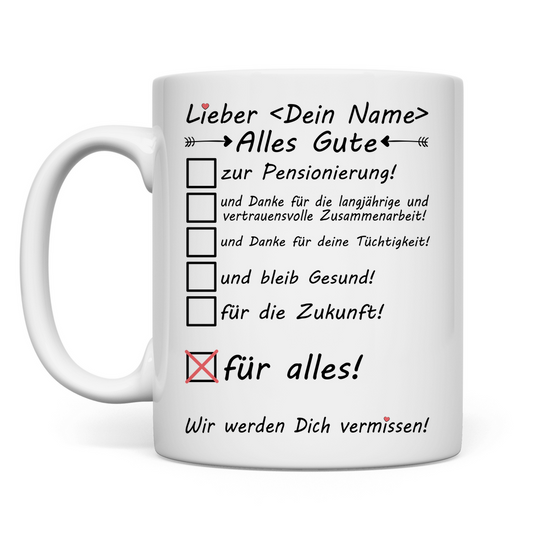 Alles Gute zur Pensionierung | Lehrer Geschenk Tasse