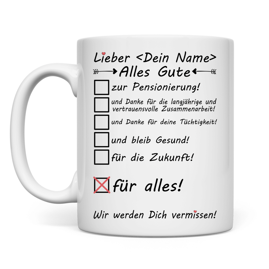 Alles Gute zur Pensionierung | Lehrer Geschenk Tasse