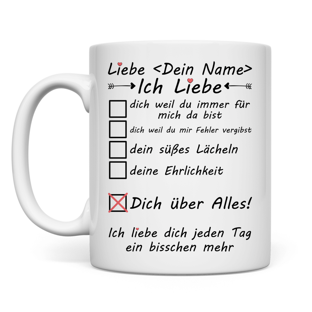 Ich liebe dich jeden Tag l Valentinstag Geschenk Freundin Tasse