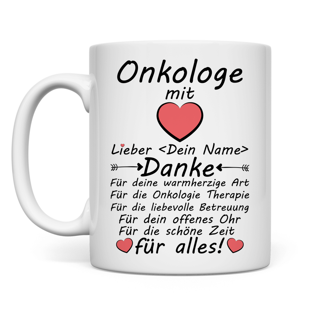 Danke sagen an Onkologie | Geschenk Onkologe Tasse
