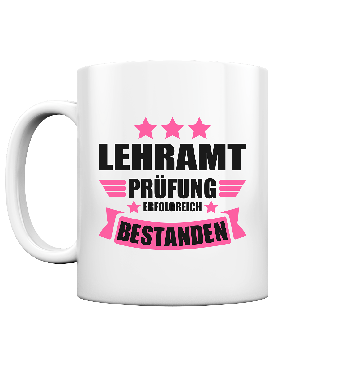 Lehramt Staatsexamen Abschluss bestanden - Tasse Studentin
