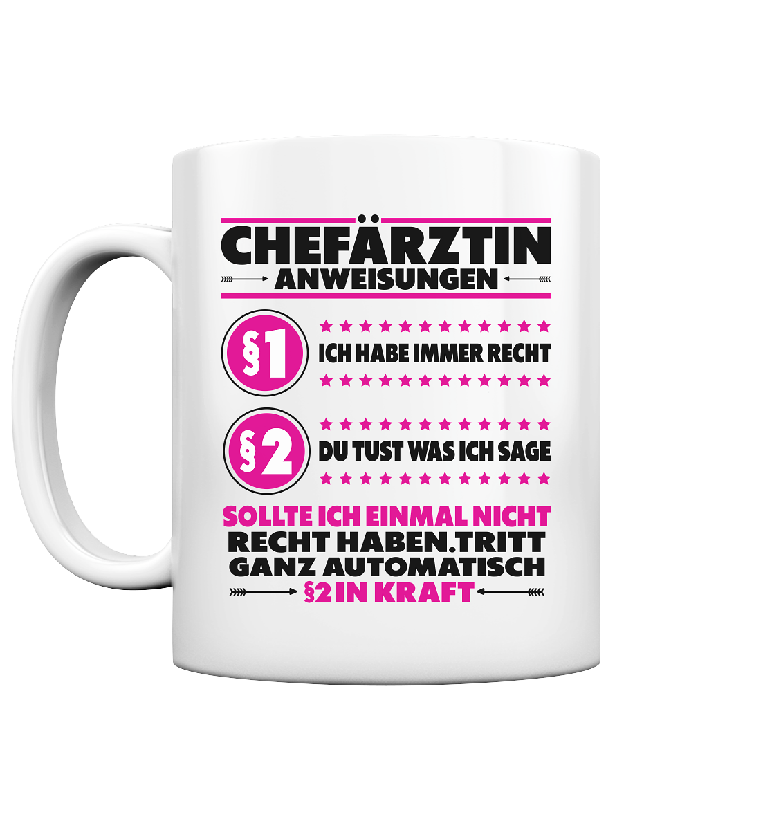 Chefärztin Chefin Ärztin Geschenk - Tasse mit lustigen Spruchmotiv