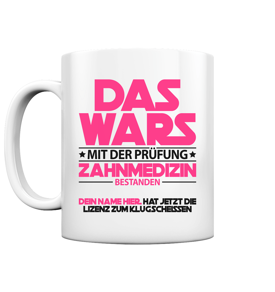 Zahnarzt Studienabschluss | Zahnmedizin Geschenk Tasse pink