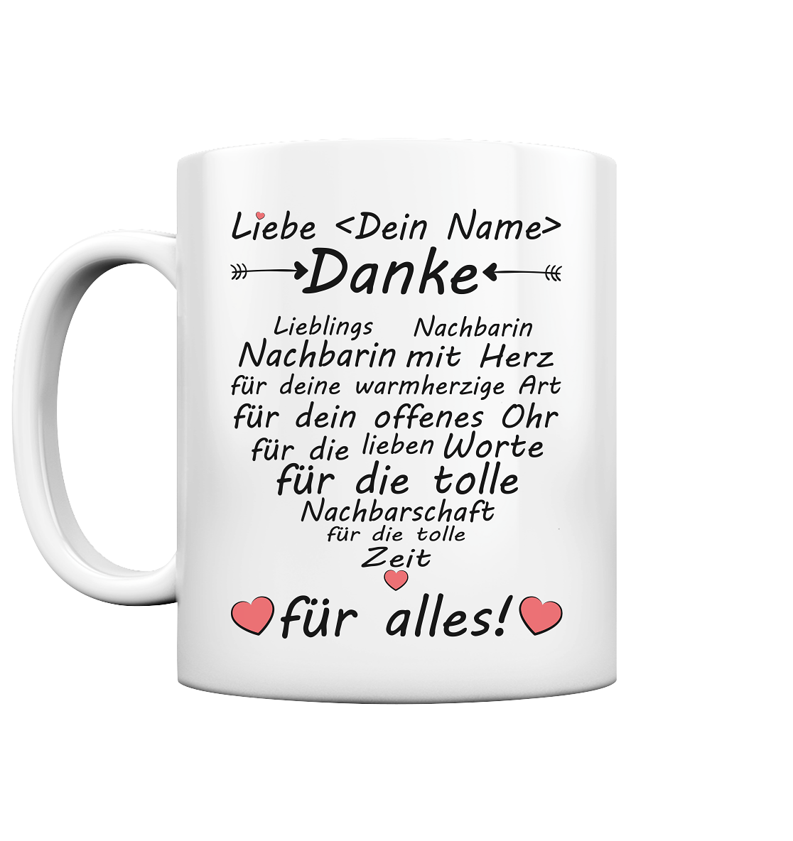 Dankeschön Danke sagen Geschenk an liebe Nachbarin Tasse