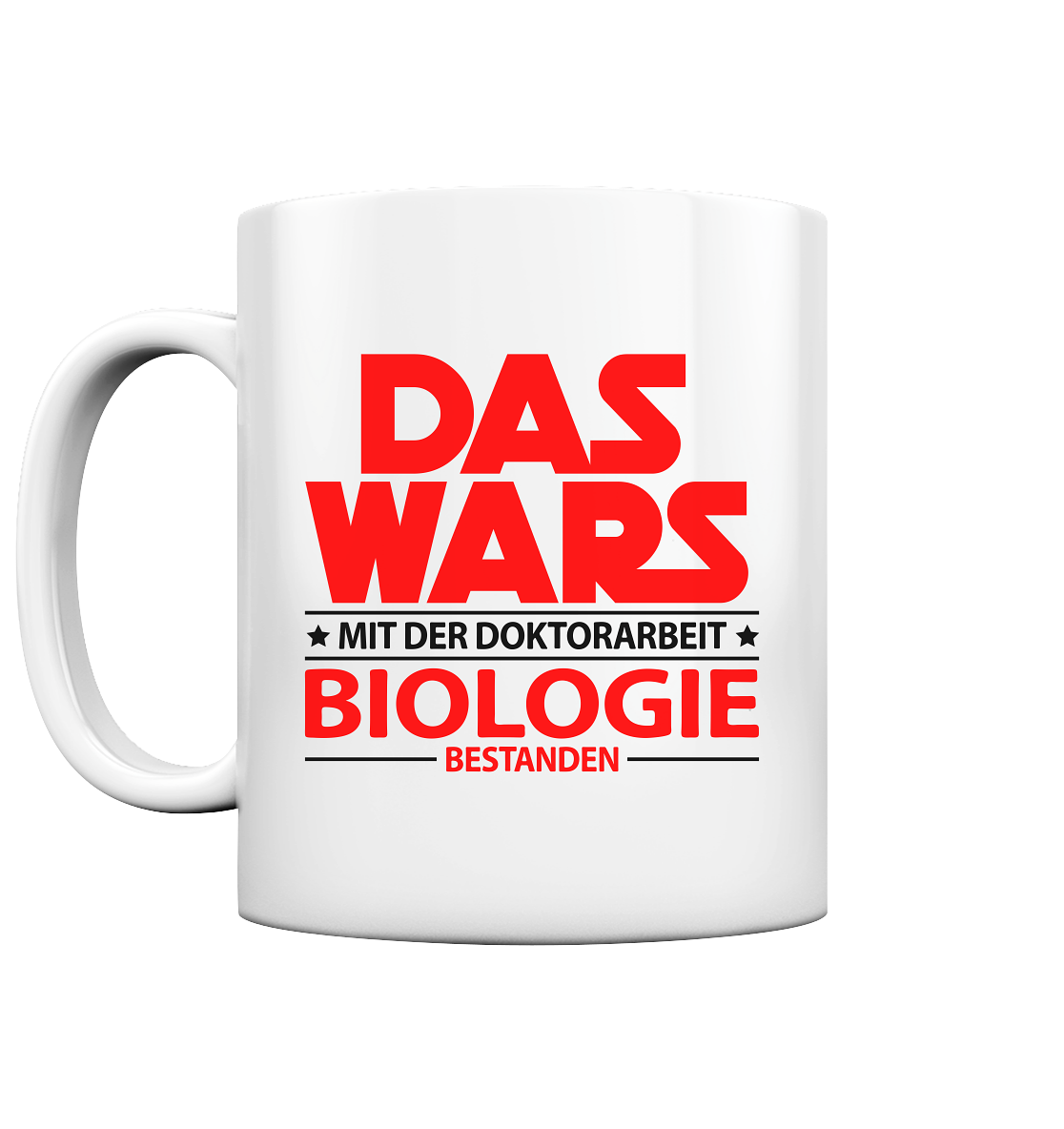 Geschenk zum bestandenen Doktortitel Biologie Dr Titel - Tasse Das Wars