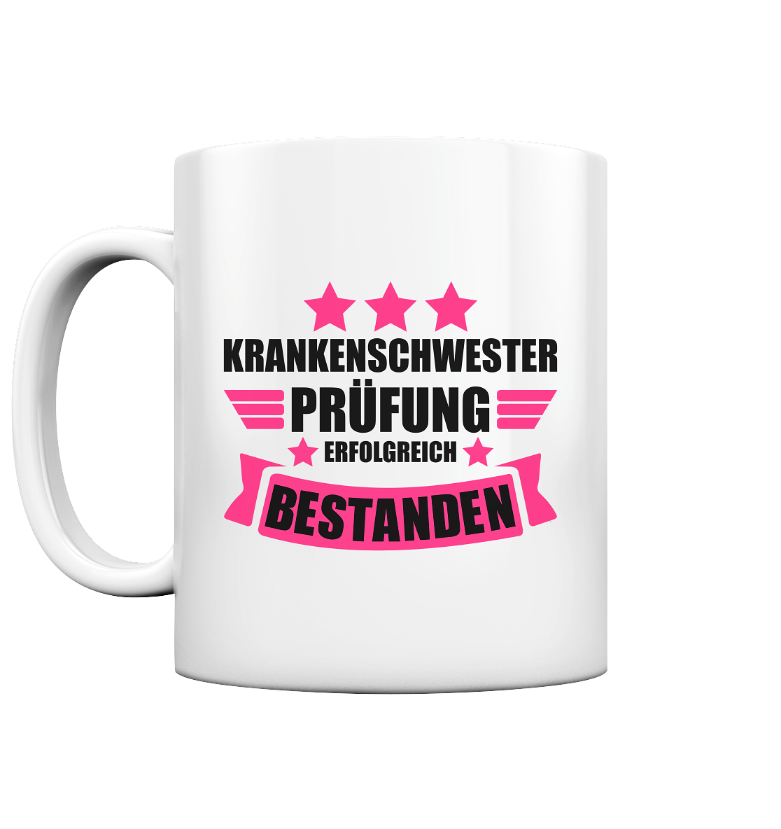 Geschenk zur Krankenschwester Ausbildung Examen Prüfung bestanden Tasse