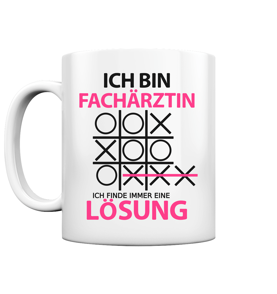 Geschenk Fachärztin - Lustige Sprüche Tasse Ich Bin