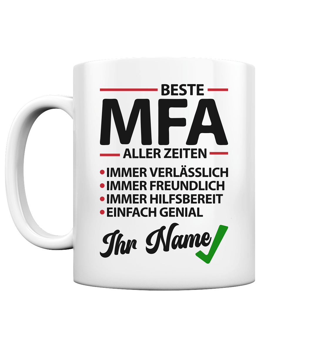 MFA Tasse Personalisiert mit Wunschnamen - Beste der Welt