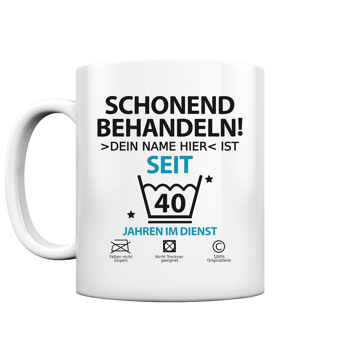 40 Jahre Dienstjubiläum | Tasse mit Wunschnamen 2