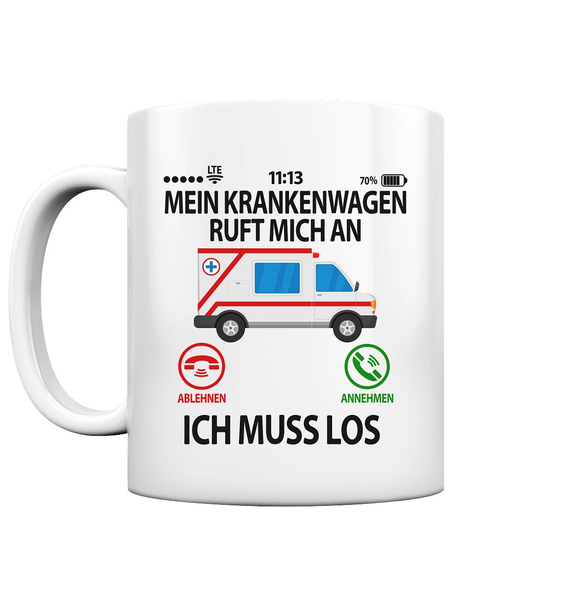 Notfallsanitäter Geschenk - Tasse mit lustigen Spruch für Männer