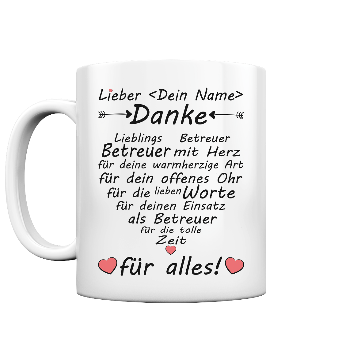 Dankeschön Danke sagen Betreuer Geschenk  - Tasse mit Herz