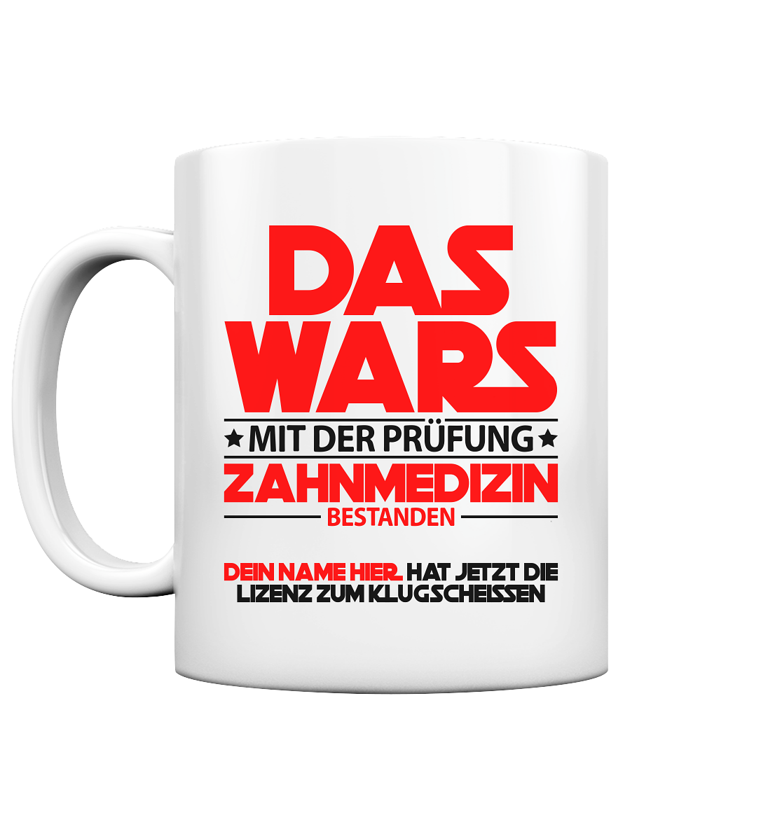 Doktortitel Zahnmedizin bestanden | Geschenk tasse