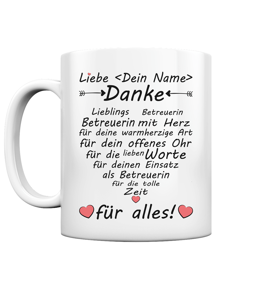 Dankeschön Danke sagen Betreuerin Geschenk  - Tasse mit Herz