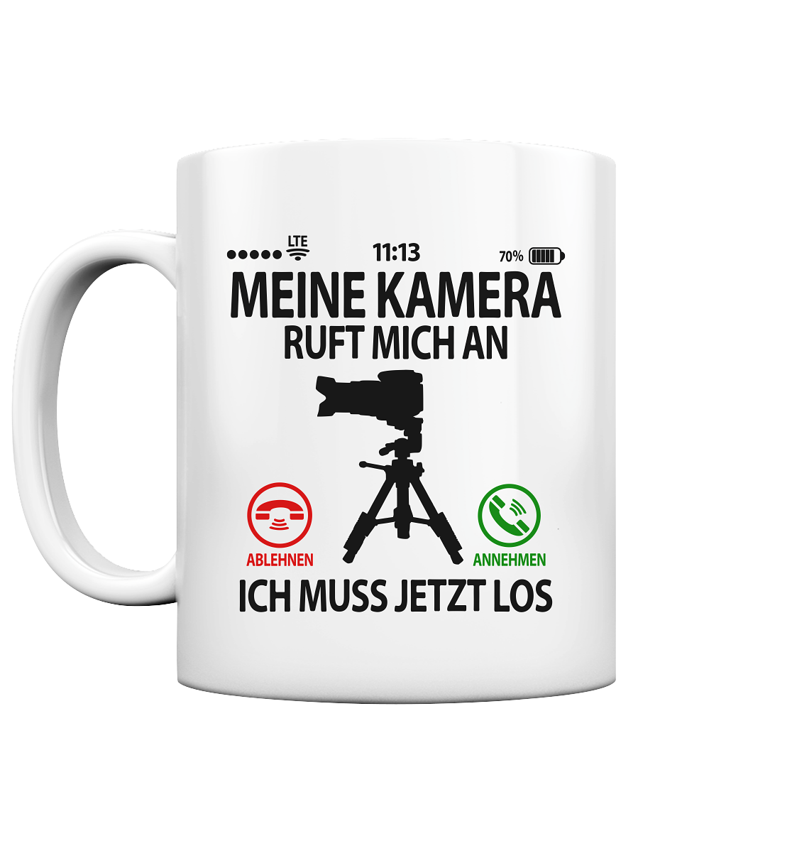 Geschenk für Naturfotografen - Tasse Lustigen Sprüchemotiv