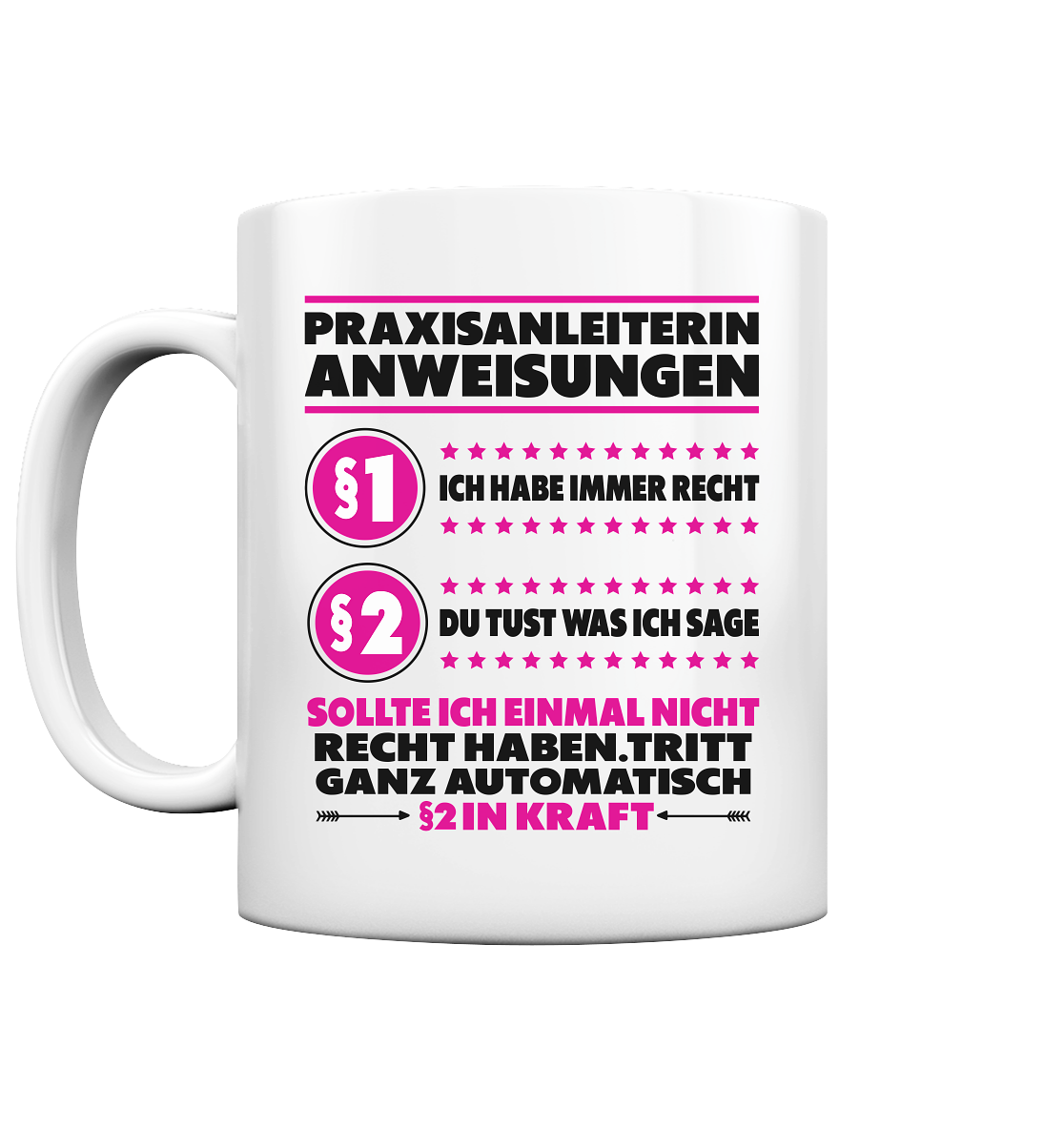 Praxisanleiterin Geschenk Tasse Anweisungen