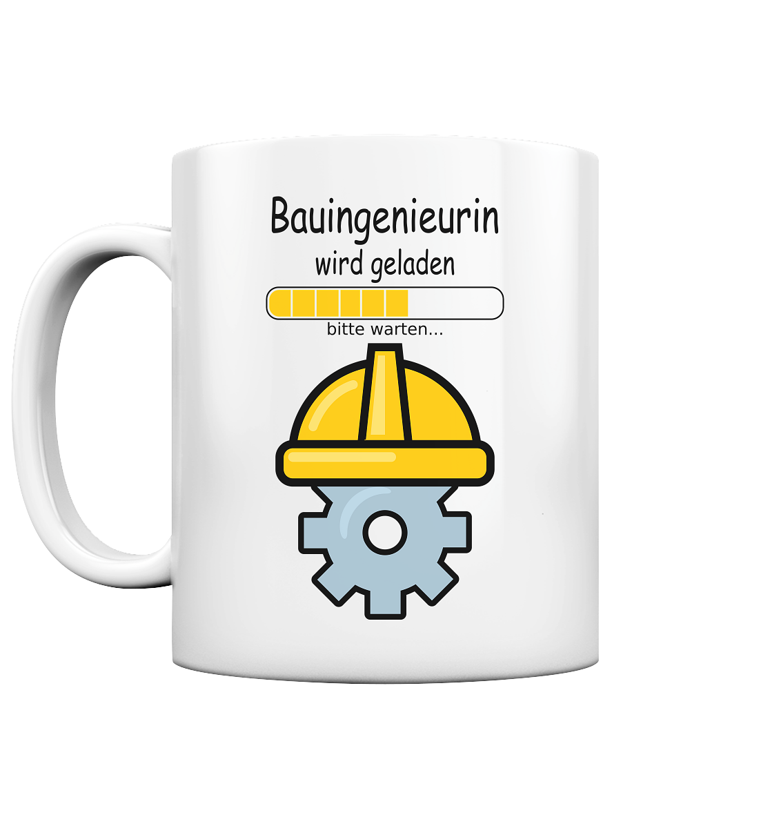 Bauingenieurin in Ausbildung  | Tasse mit Spruch 2