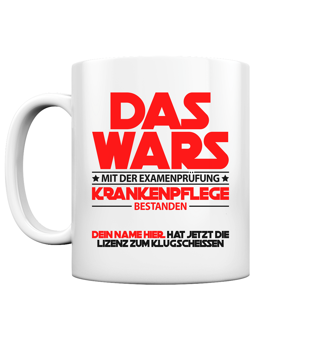 Krankenpfleger Examen bestanden | Geschenk Tasse rot 2