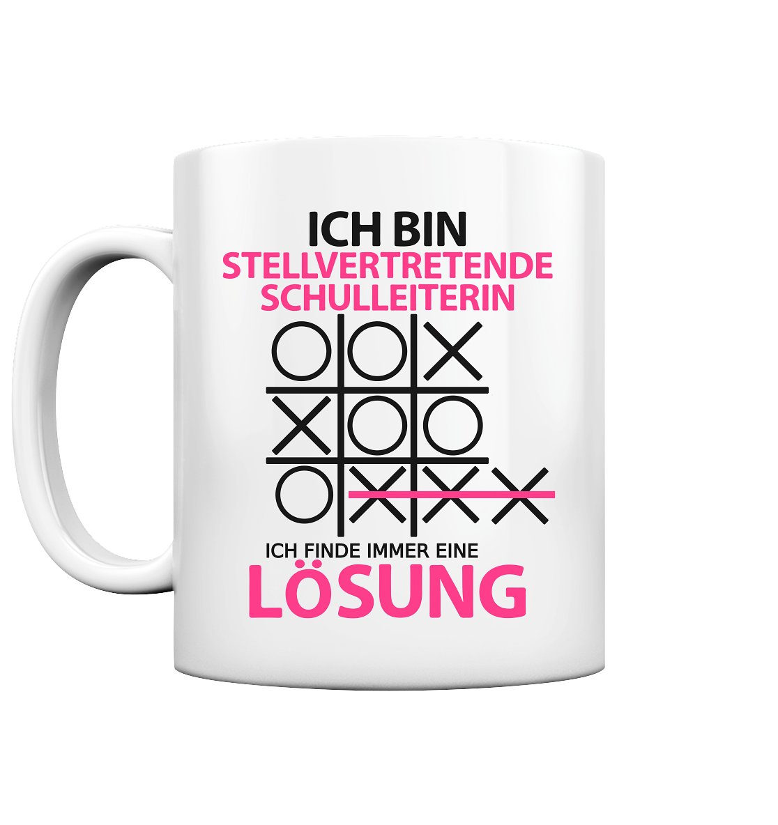 Stellvertretende Schulleiterin Lustige Tasse immer eine Lösung