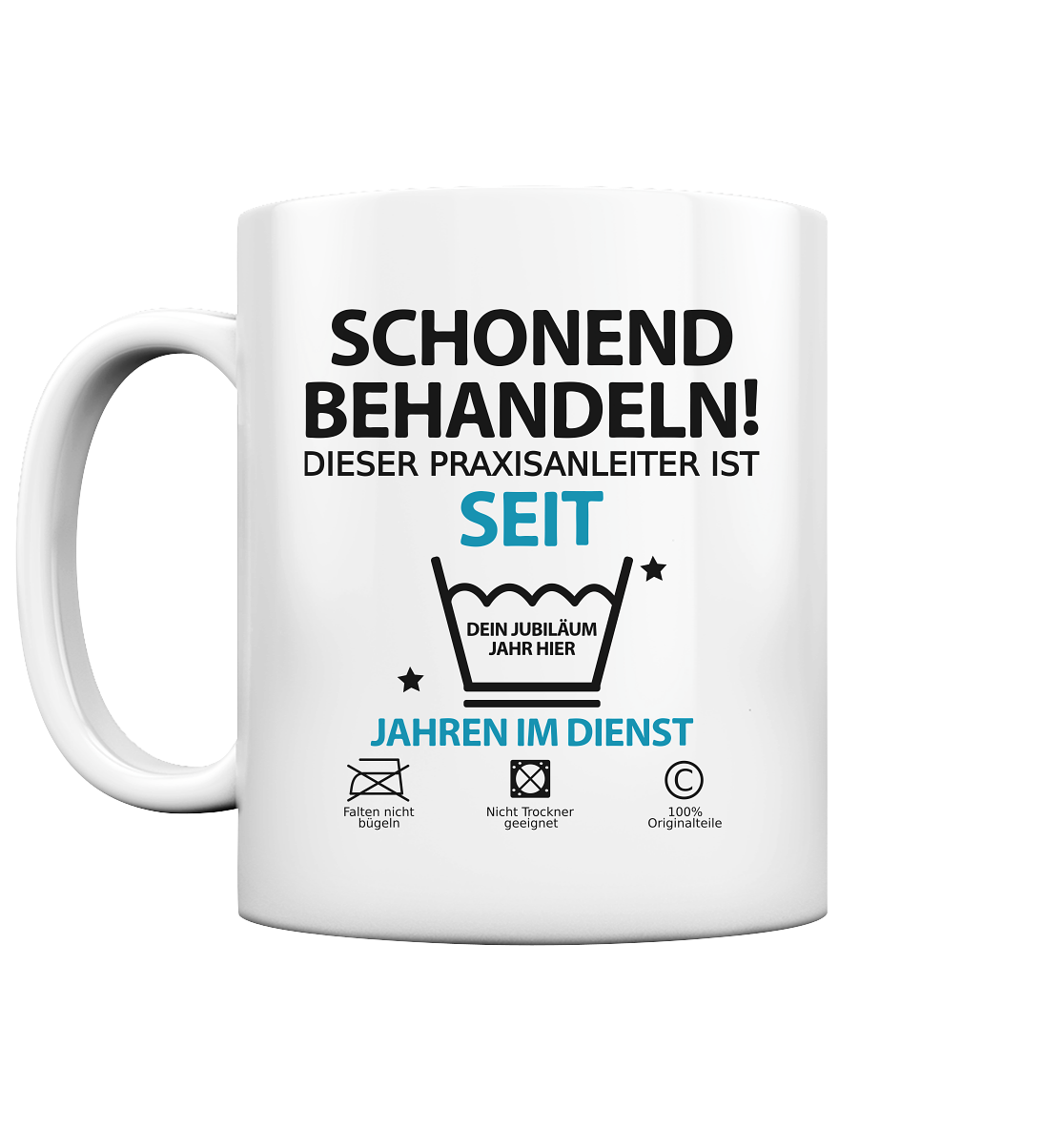 Praxisanleiter Jubiläum Tasse Geschenk