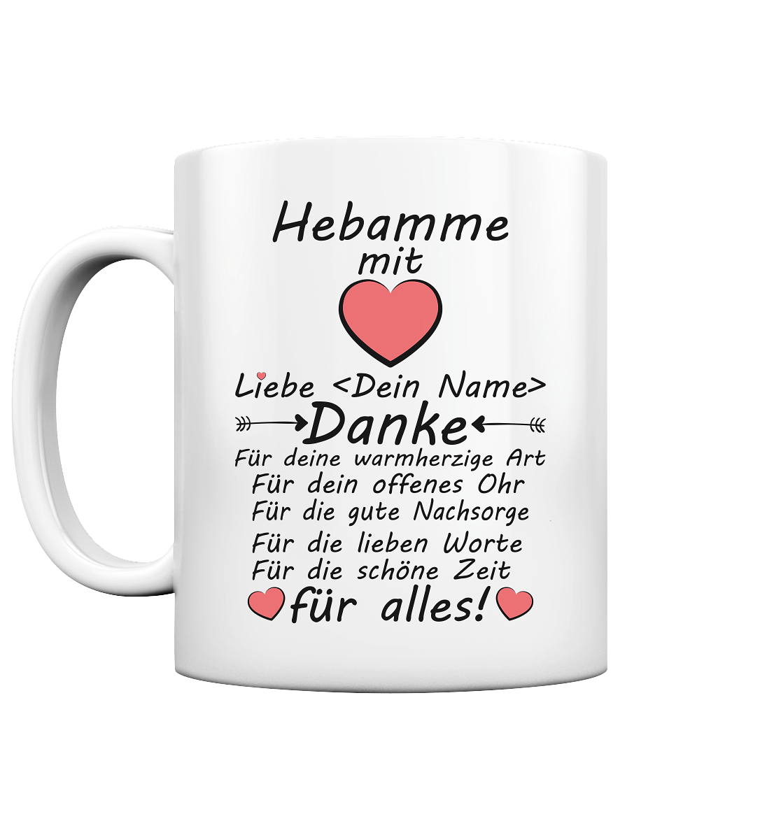 Geschenk für Nachsorgehebamme - Danke für Alles Tasse Personalisiert
