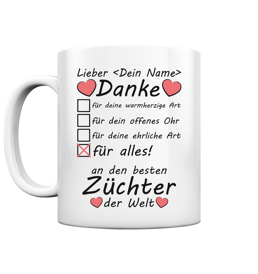 Dankeschön Züchter Tasse | Individuelles Geschenk