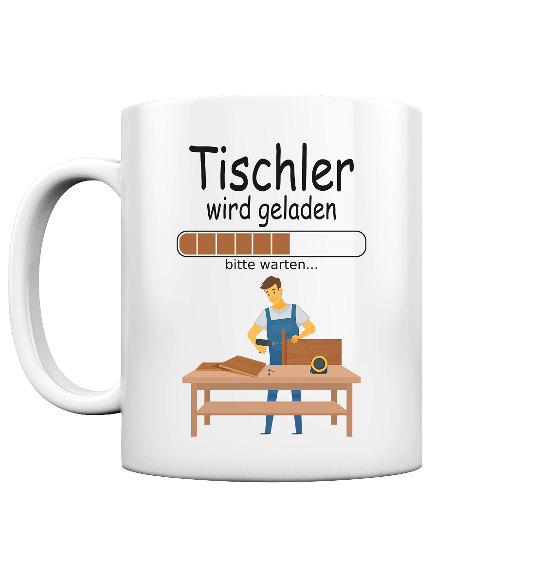Geschenk für angehenden Tischler wird geladen Tasse 