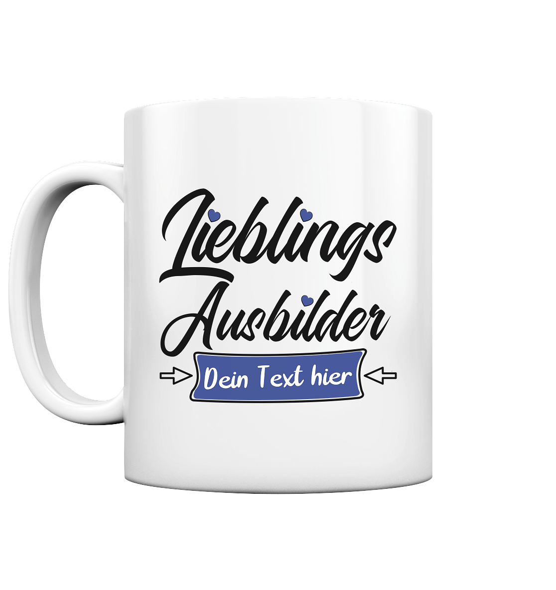 Abschiedsgeschenk für den Ausbilder Ausbilderin Lieblings Tasse 