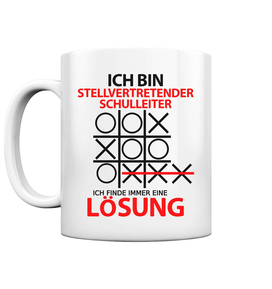 Stellvertretender Schulleiter Tasse Ich bin Geschenk
