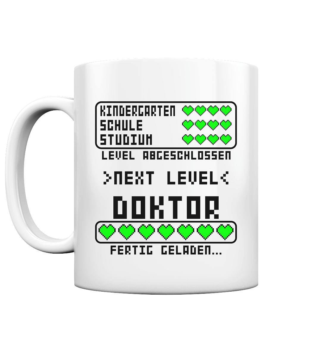 Geschenk zur bestandenen Doktorprüfung - Lustige Tasse Fertig Geladen