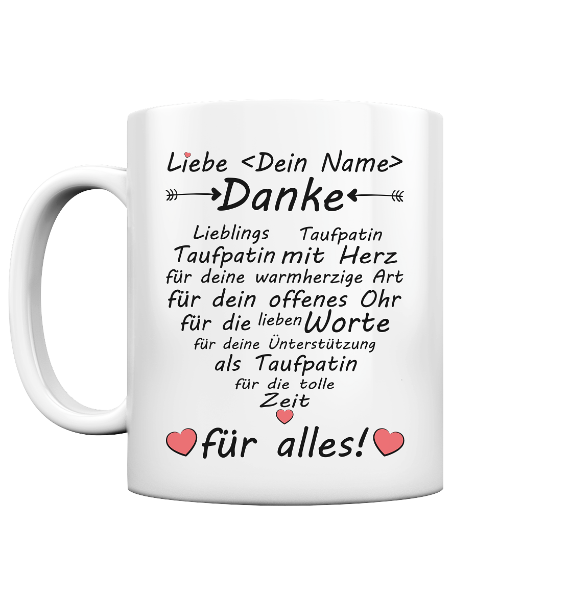 Dankeschön Danke Geschenk für an die Taufpatin Tasse