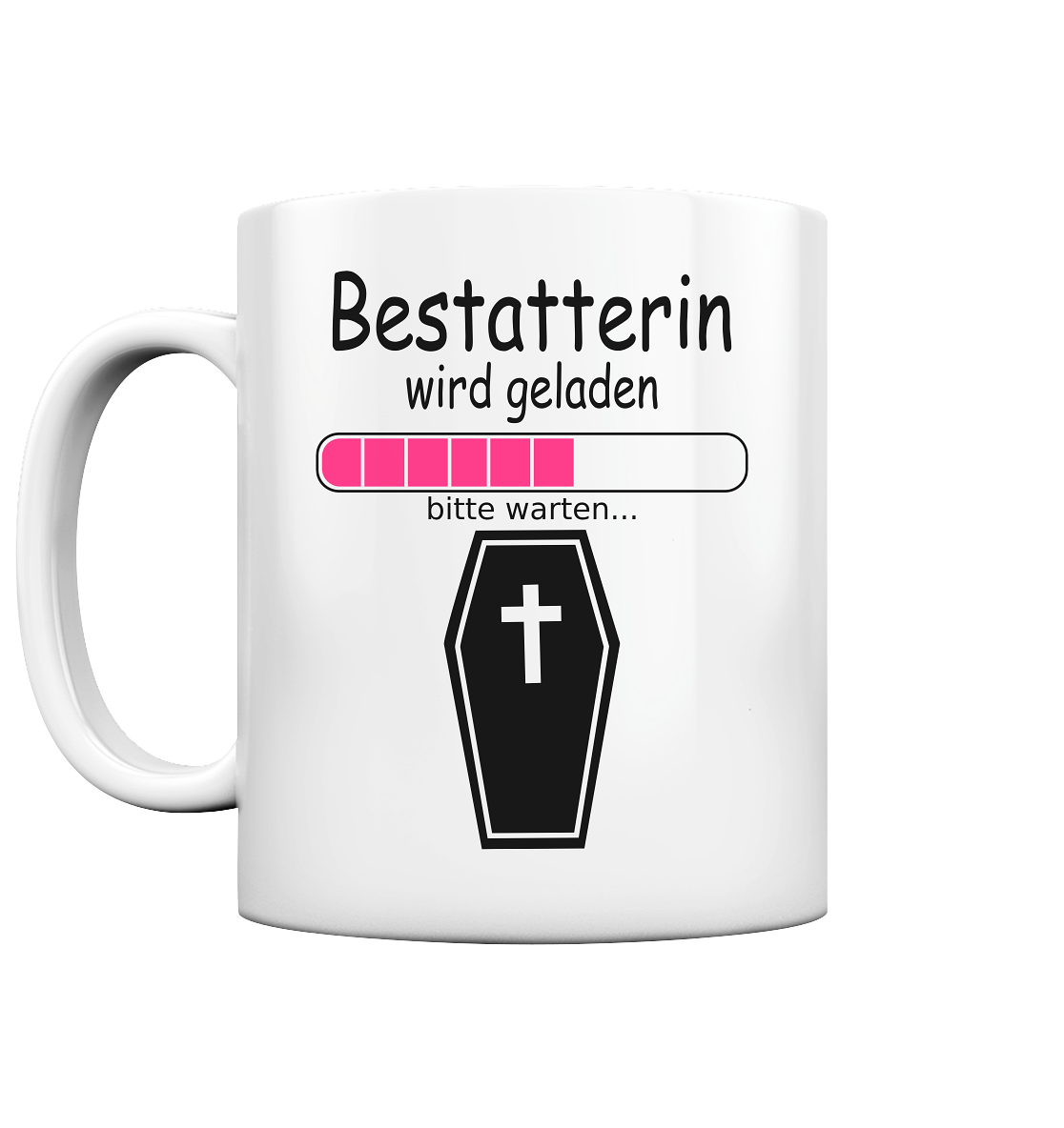 Bestatterin werden | Ausbildung Geschenk tasse 2